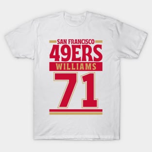 San Francisco 49ERS Williams 71 Edition 3 T-Shirt